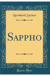 Sappho (Classic Reprint)