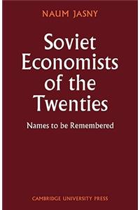 Soviet Economists of the Twenties