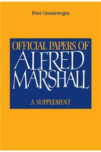 Official Papers of Alfred Marshall