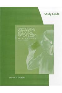 Study Guide for Freberg's Discovering Biological Psychology, 2nd