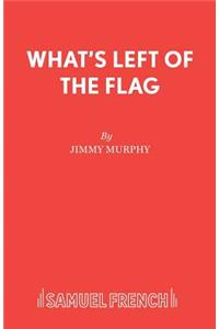 What's Left of the Flag