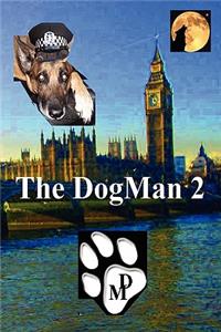 DogMan 2