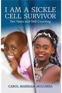 I Am a Sickle Cell Survivor