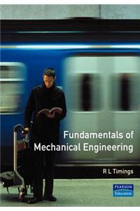 Fundamentals of Mechanical Engineering