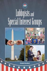 Lobbyists and Special Interest Groups