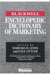 The Blackwell Encyclopedic Dictionary of Marketing