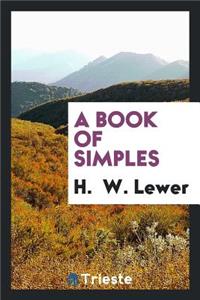 A Book of Simples..