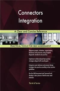 Connectors Integration A Clear and Concise Reference