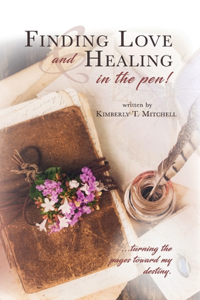 Finding Love and Healing in the Pen