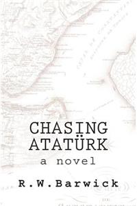 Chasing Atatürk