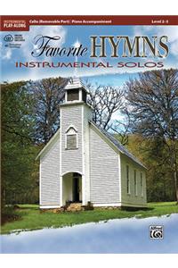 Favorite Hymns Instrumental Solos for Strings: Cello, Book & Online Audio