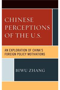 Chinese Perceptions of the U.S.