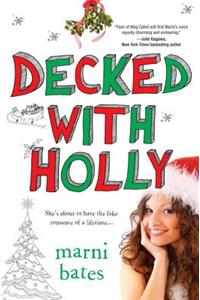 Decked With Holly