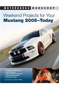 Weekend Projects for Your Mustang 2005-Today