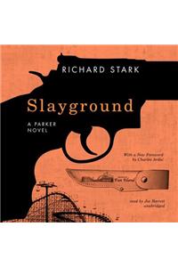Slayground Lib/E
