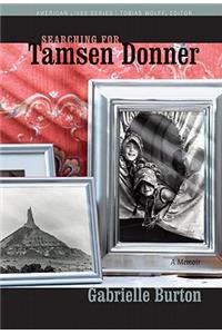 Searching for Tamsen Donner