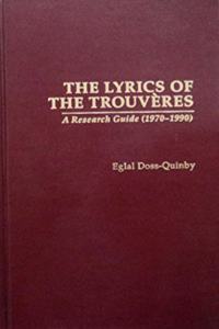 Lyrics Of The Trouveres  The