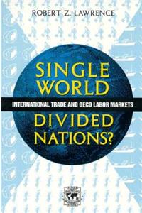 Single World, Divided Nations?