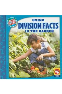 Using Division Facts in the Garden