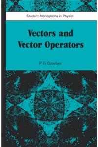 Vectors and Vector Operators