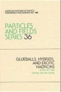 Glueballs, Hybrids and Exotic Hadrons