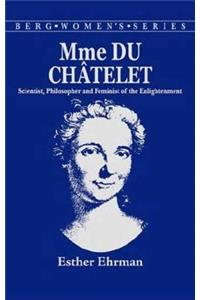 Madame Du Chatelet