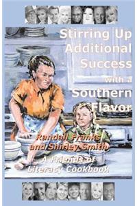 Stirring Up Additional Success with a Southern Flavor