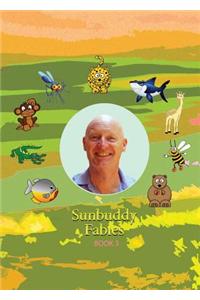Sunbuddy Fables Book 3