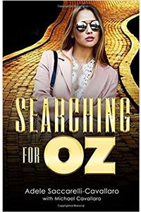 Searching for Oz