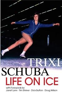 Trixi Schuba: Life on Ice