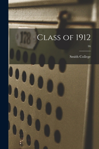 Class of 1912; 16