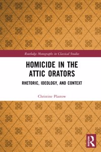 Homicide in the Attic Orators