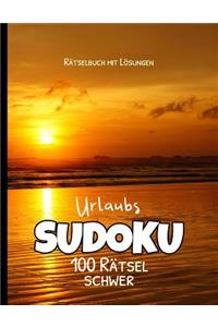 Rätselbuch mit Lösungen Urlaubs Sudoku 100 Rätsel - schwer