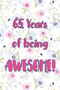 65 Years Of Being Awesome