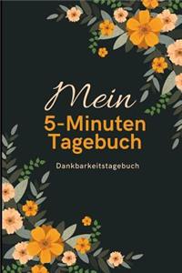 Mein 5-Minuten Tagebuch Dankbarkeitstagebuch