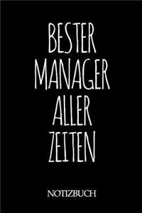 Bester Manager Aller Zeiten Notizbuch