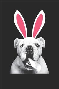 Bulldog Journal - Bulldog Notebook - Easter Gift for Bulldog Lovers