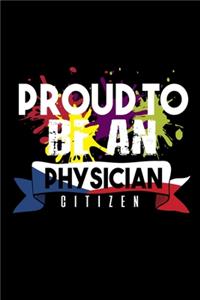 Proud to be a physician citizen