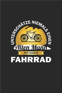 Unterschätze niemals einen alten Mann mit einem Fahrrad