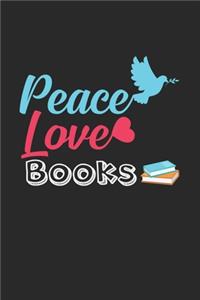 Peace love books: 6x9 Book restoration - grid - squared paper - notebook - notes