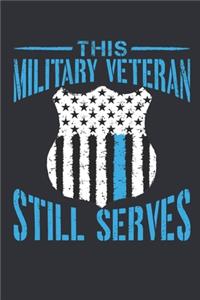 This Military Veteran Still Serves