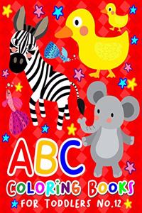 ABC Coloring Books for Toddlers No.12