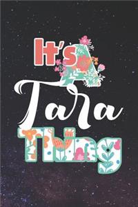 It's Tara Thing