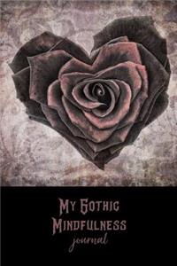 My Gothic Mindfulness Journal