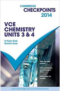 Cambridge Checkpoints VCE Chemistry Units 3 and 4 2014 Quiz Me More