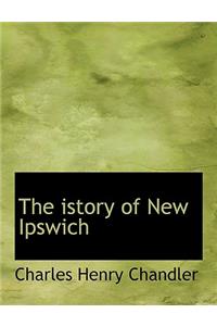 The istory of New Ipswich