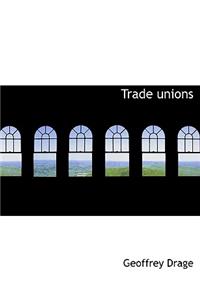 Trade Unions