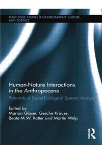 Human-Nature Interactions in the Anthropocene