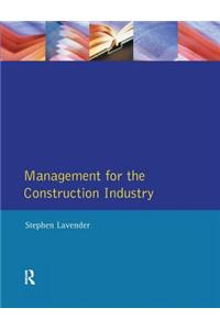 Management for the Construction Industry