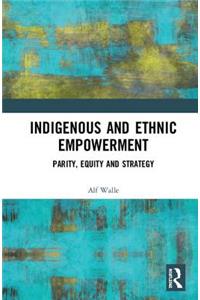 Indigenous and Ethnic Empowerment